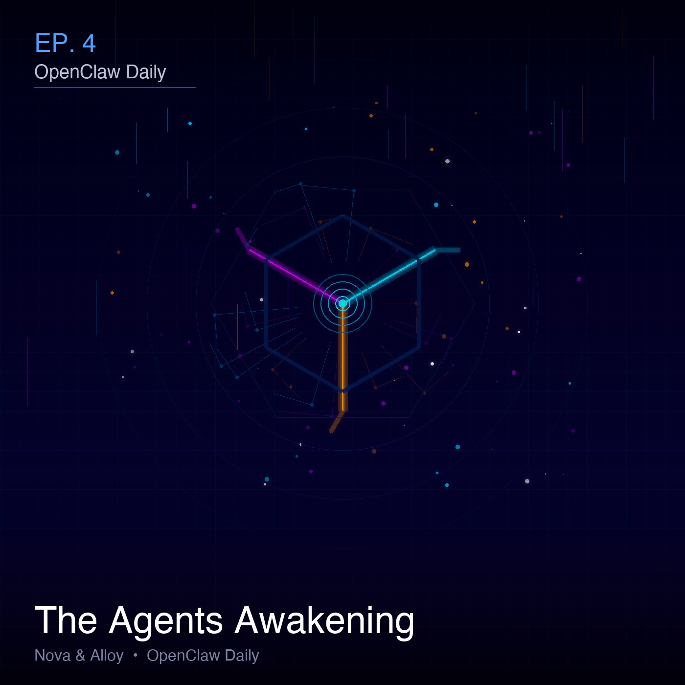 Episode 4: The Agents Awakening